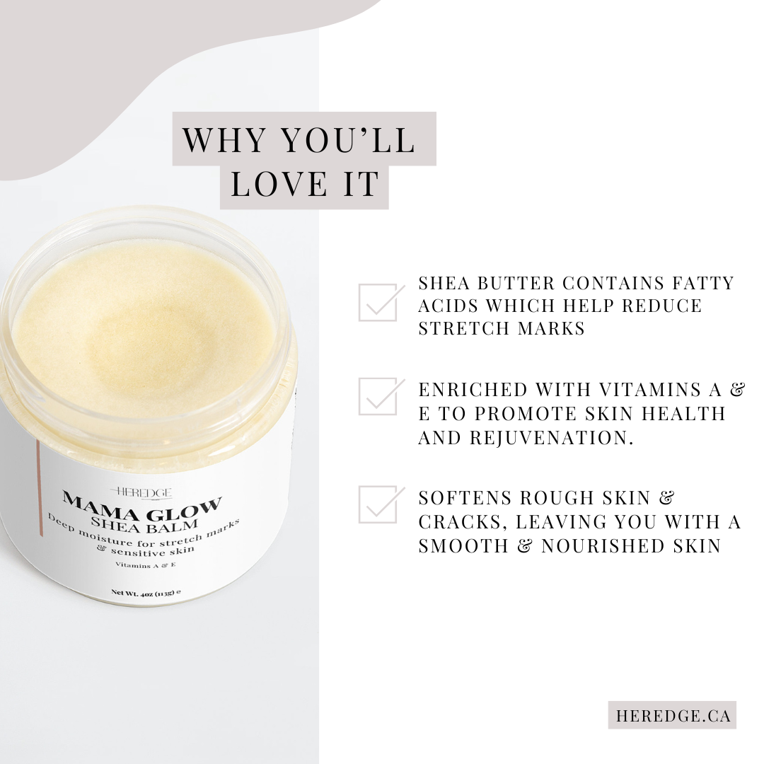 Mama Glow (Raw Shea Balm for Stretch Marks)
